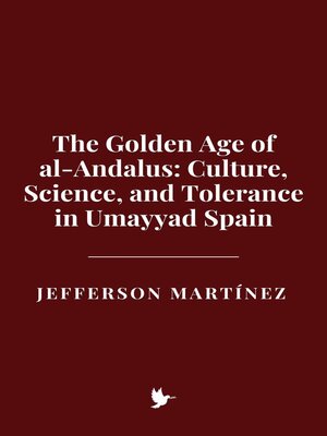 cover image of The Golden Age of al-Andalus
